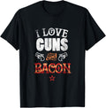 I Love Guns Bacon T Shirt Gun Lover Tee Freedom Usa