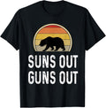 Bear Hunter Funny Bear Hunting Shirt Suns Out Guns Out