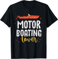Motorboating Lover Motorboat Motorboats Motorboating