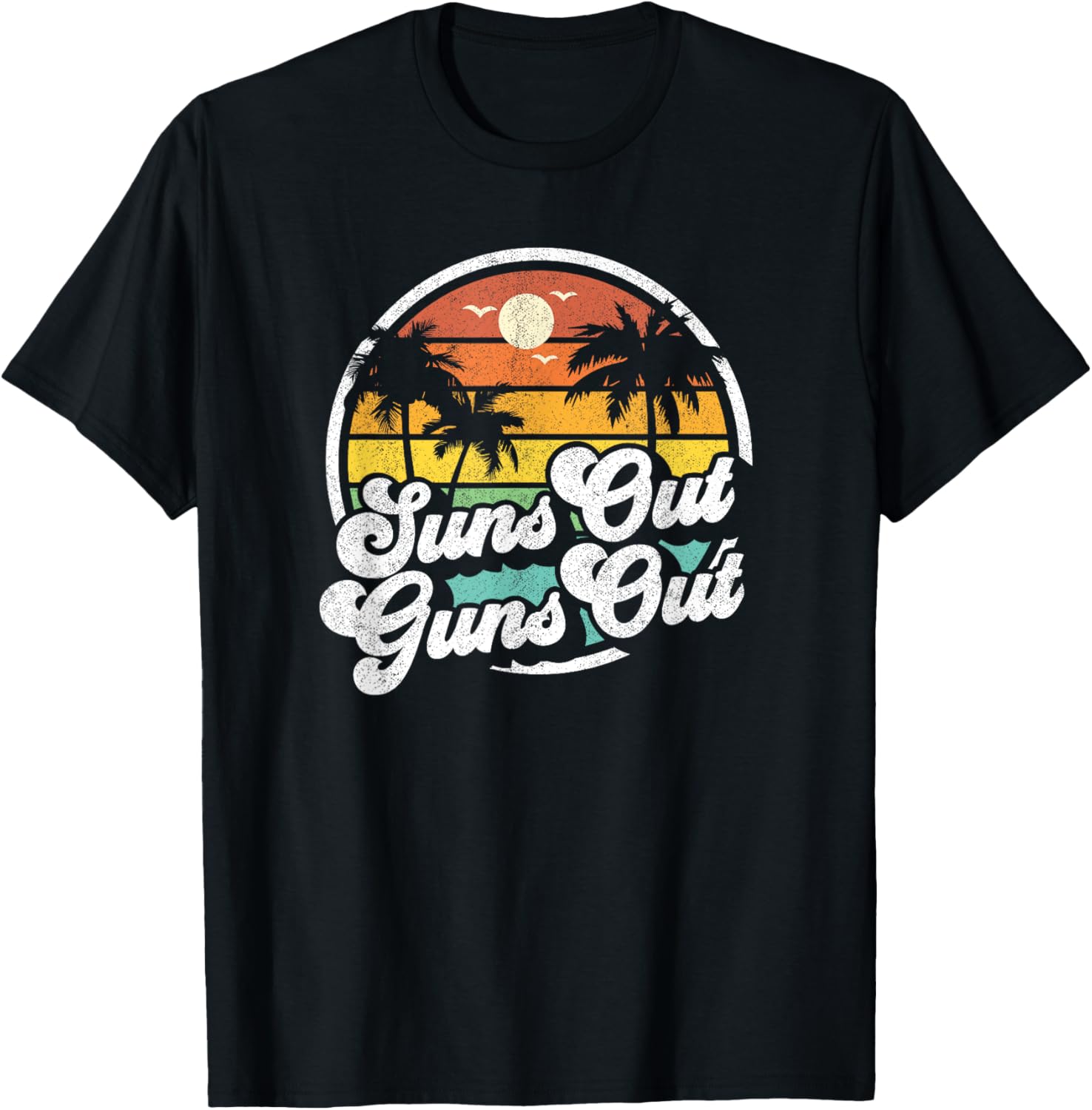 Suns Out Guns Out Funny Beach Vacation Retro Surfing