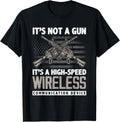 Its Not A Gun Its Wireless Communication Device Gun Owner