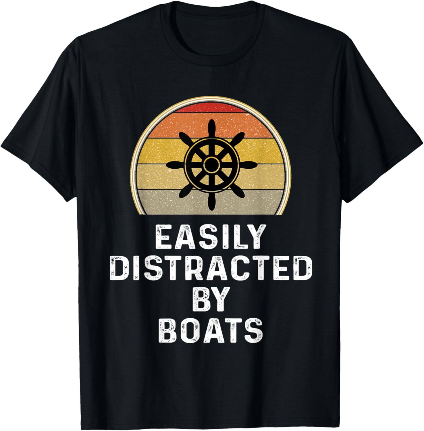 Funny Easily Distracted By Boats Pontoon Owner Boating