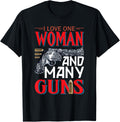 I Love One Woman And Many Guns