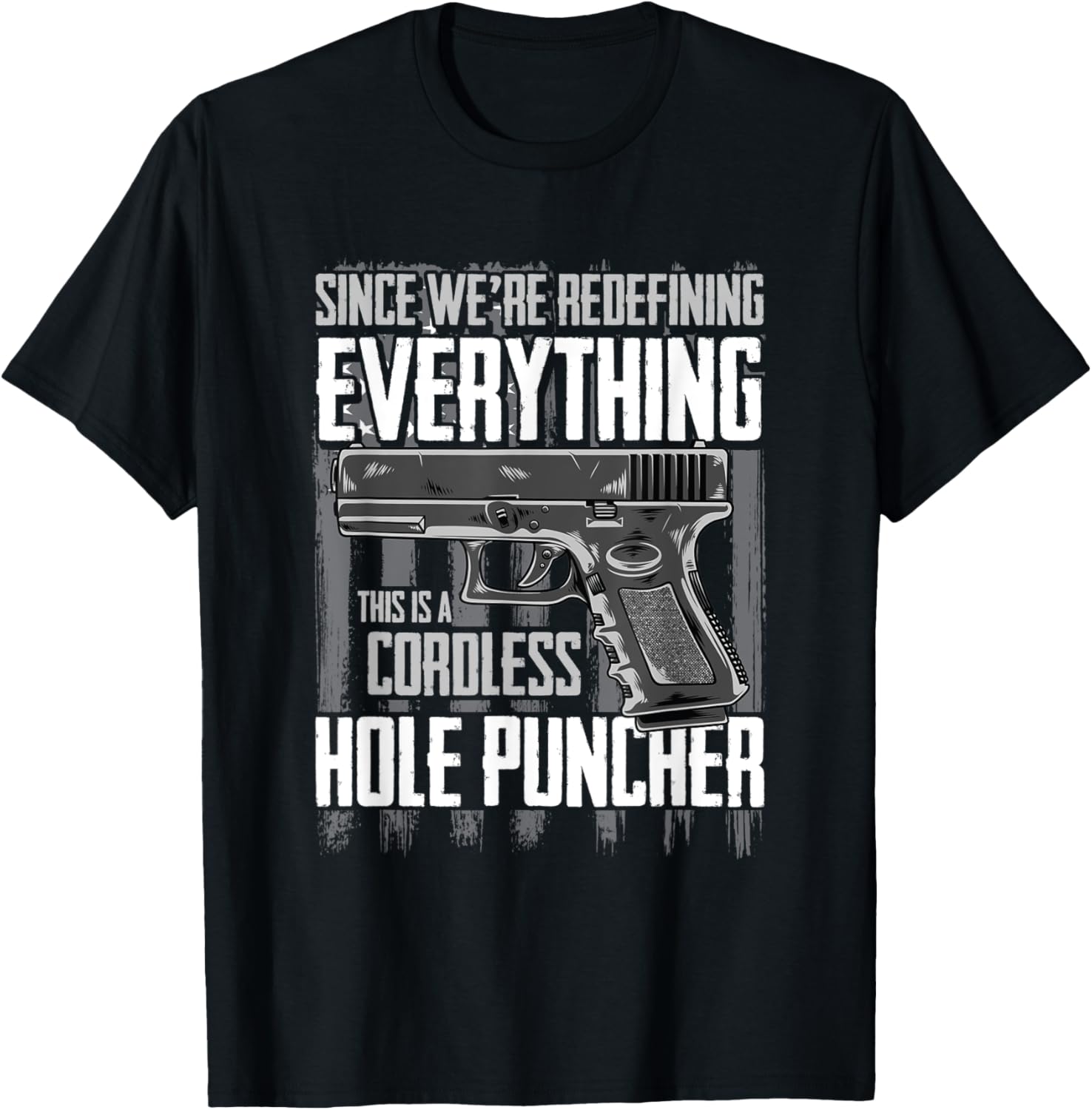 Since We Are Redefining Everything Now Gun Rights Veteran