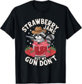 Strawberry Jams But My Gun Dont