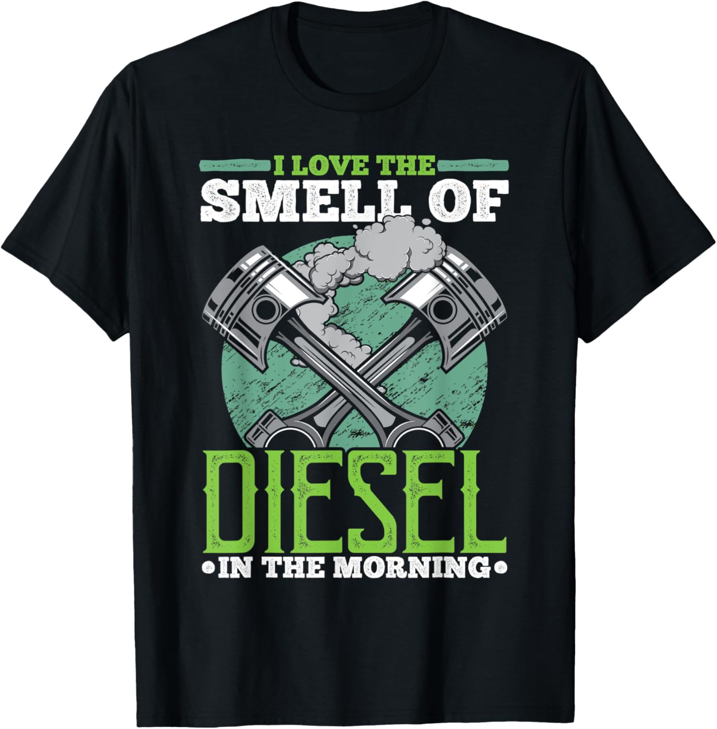 Diesel Power I Love Smell Of Diesel In