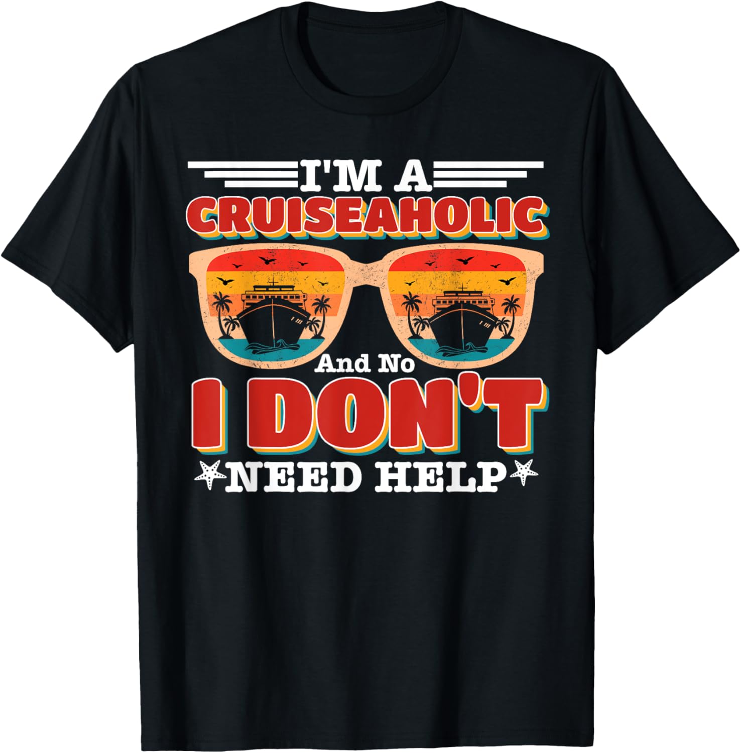 I M A Cruiseaholic No I Don Need