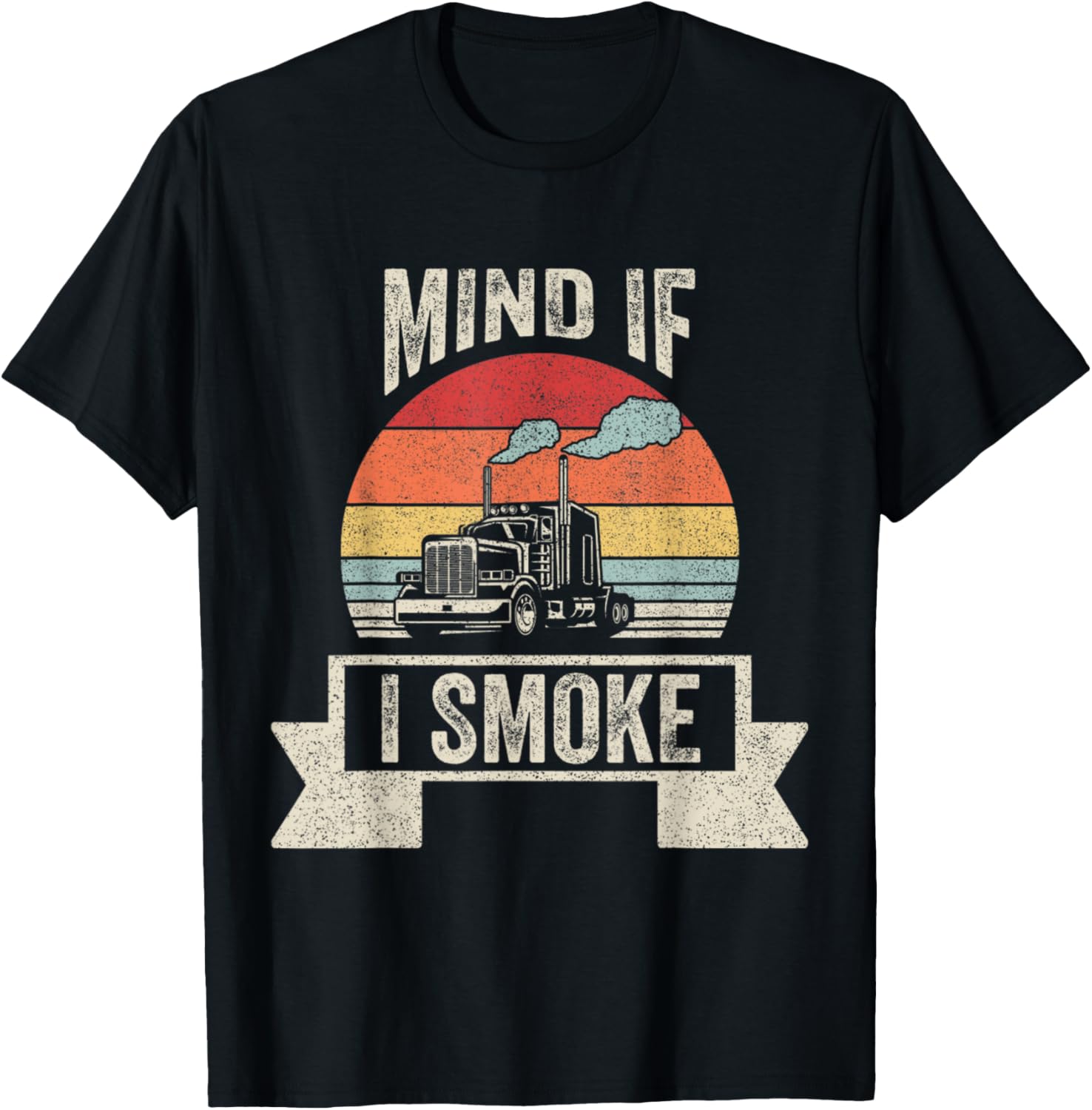 Retro Vintage Mind If I Smoke Diesel Semi
