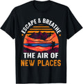 Escape & Breathe The Air Of New Places