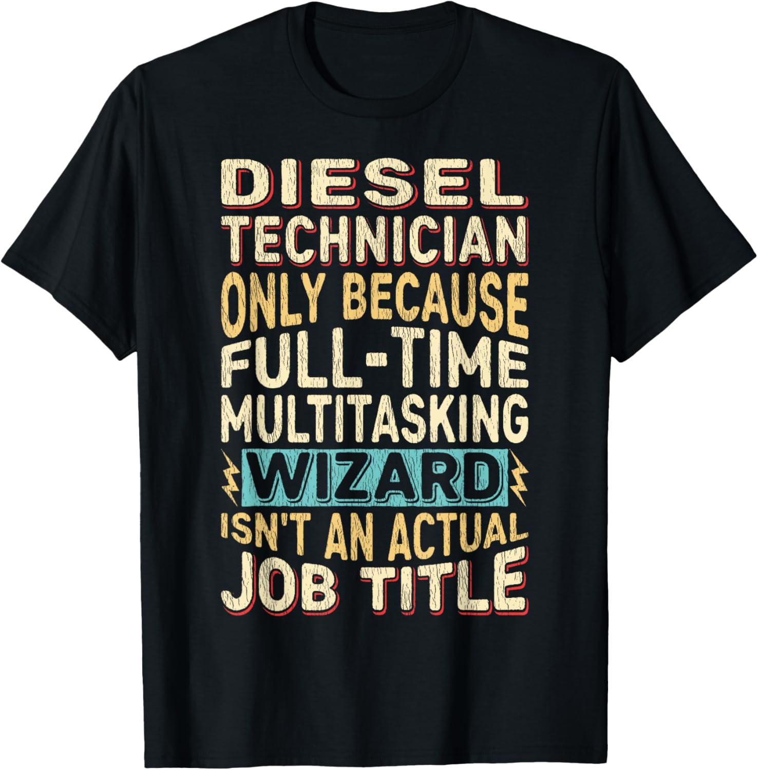 Wizard Job Title Quote Funny Diesel Technician
