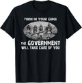 Turn In Your Guns Shirt