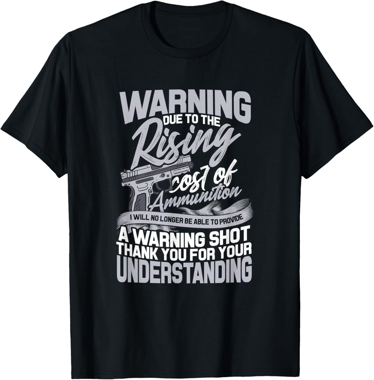 Warning Due To Rising Cost Of Ammunition Gun Shot