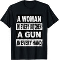 Retro A Woman In Every Kitchen A Gun In Every Hand