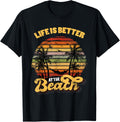 Life is better at the Beach Vacation T-Shirt for Men Women Kids