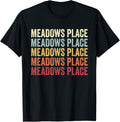 Meadows-Place Texas Meadows-Place TX Retro Vintage Text