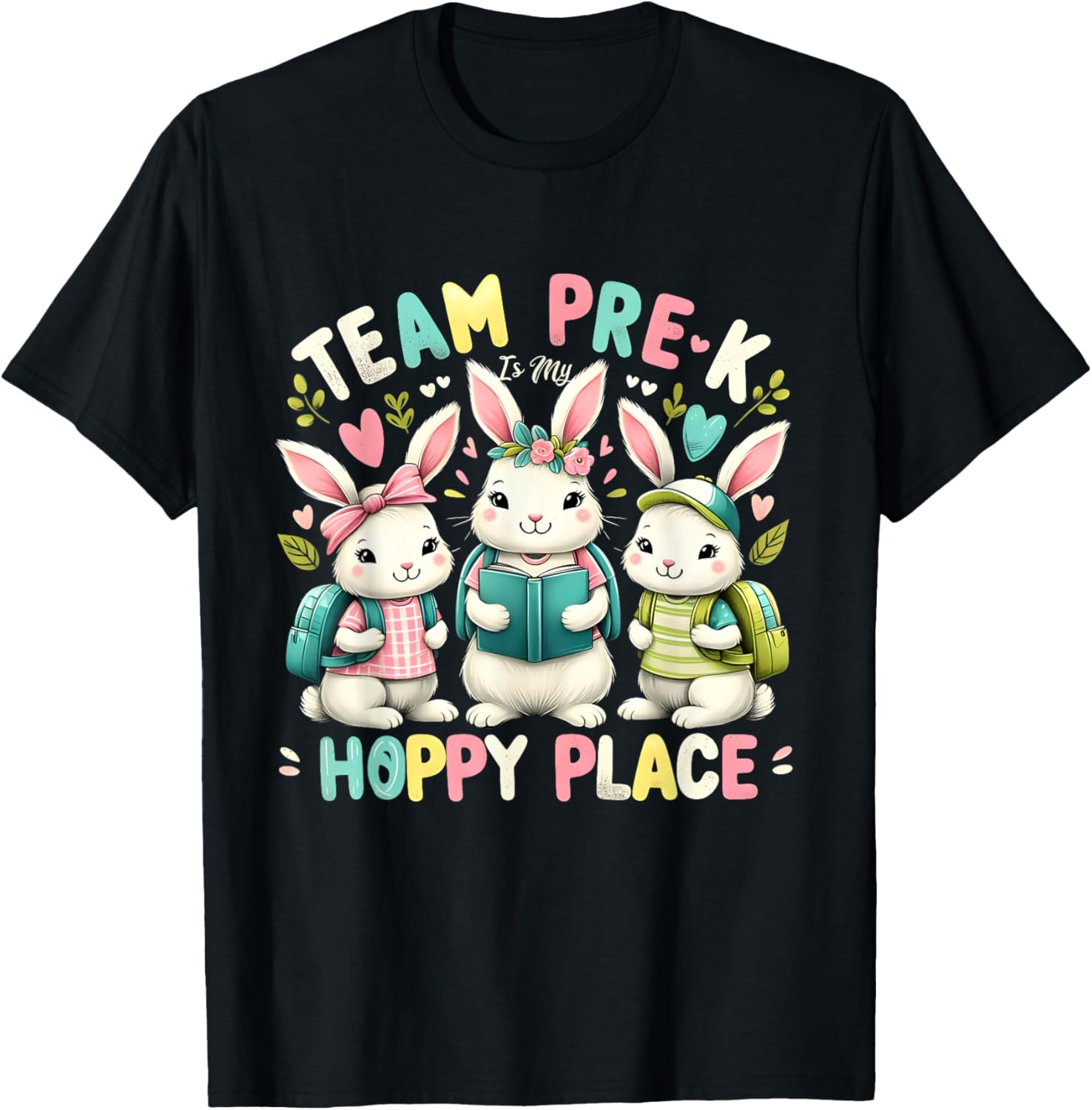 Funny Easter Teacher Bunnies Team Pre-K Is My Hoppy Place T-Shirt for Men Women Girls Kids