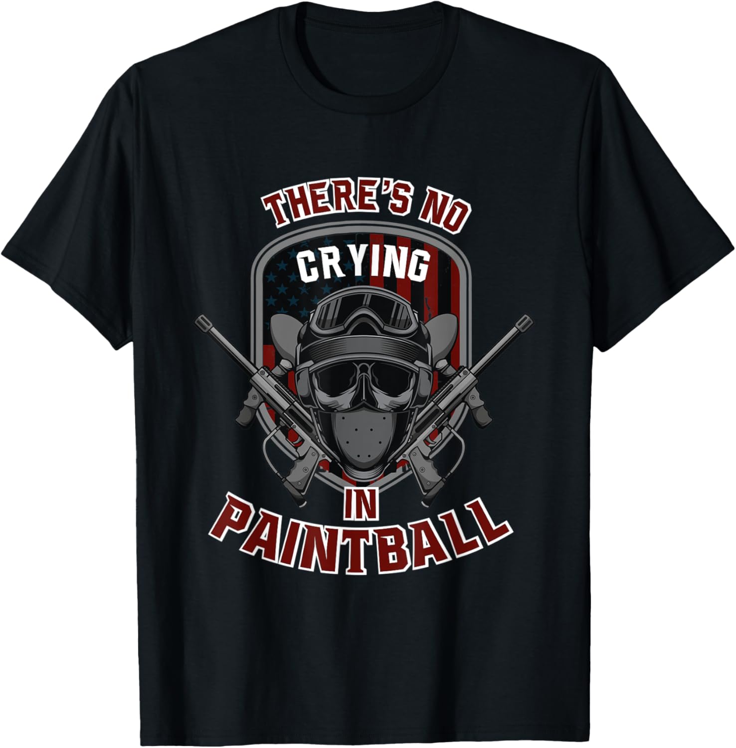 Theres No Crying In Paintball Speedball Paint Air Gun