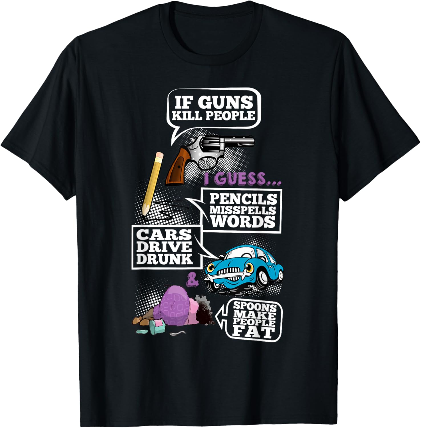 2Nd Amendment T Shirt If Guns Kill People