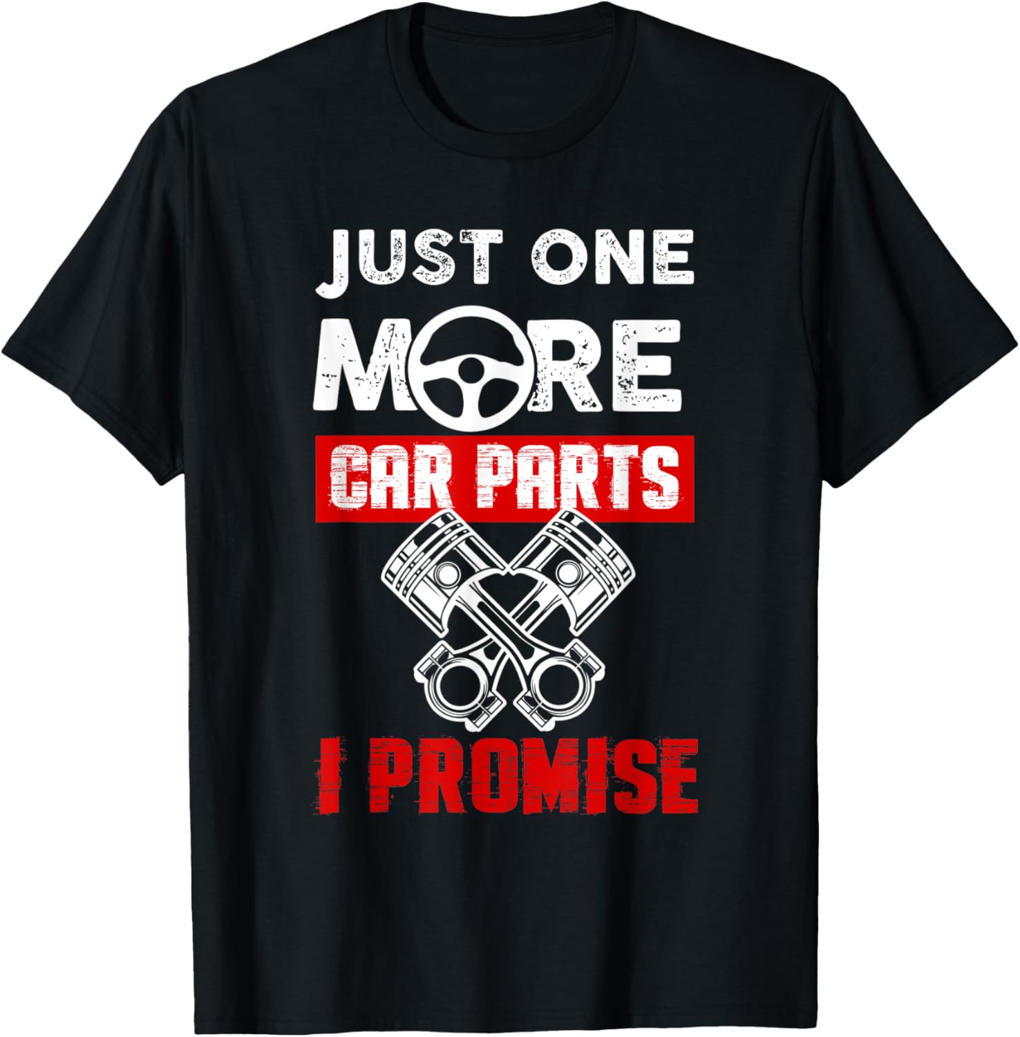 Just One More Car Parts Diesel Mechanic Trucker