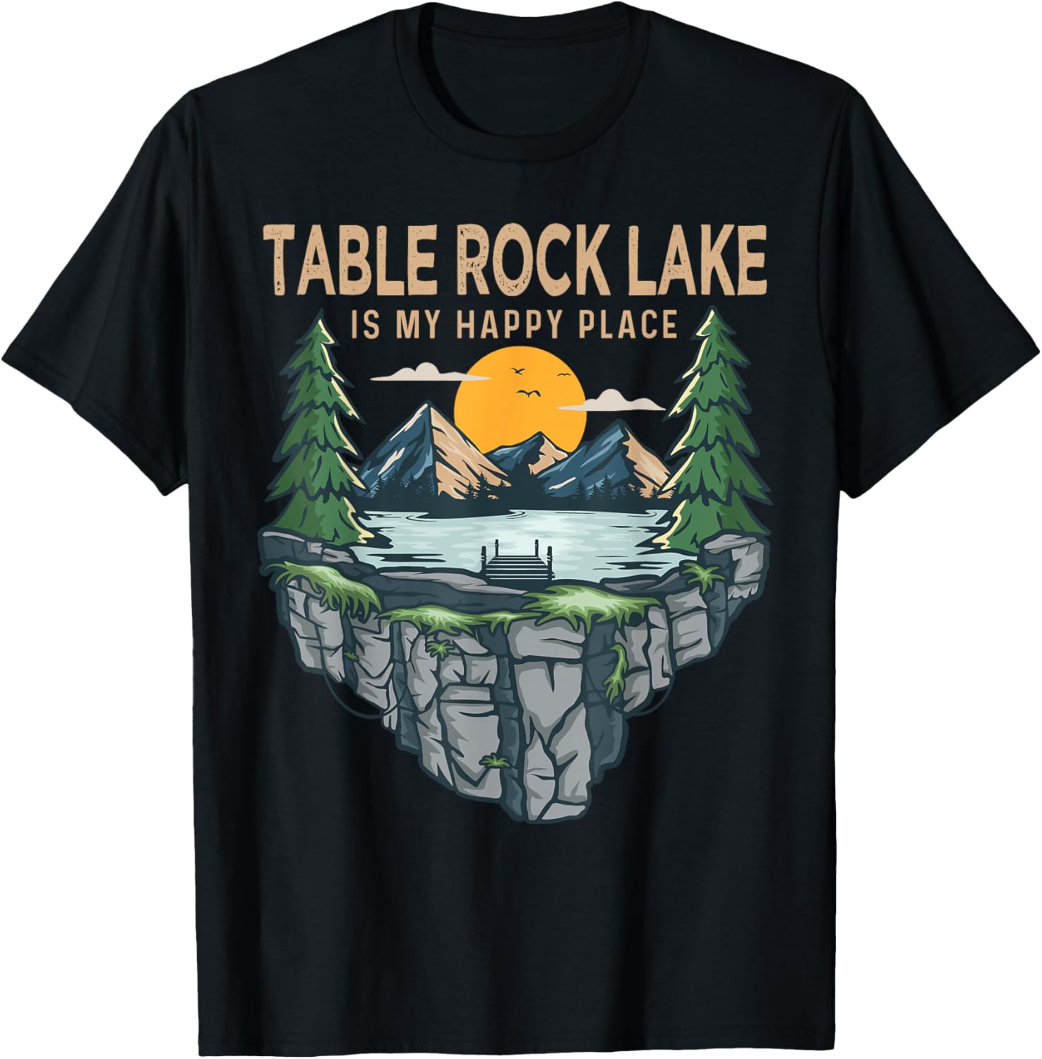 Fishing Boating Camping - My Happy Place Table Rock Lake