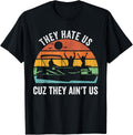 They Hate Us Cuz They Ain Us Funny