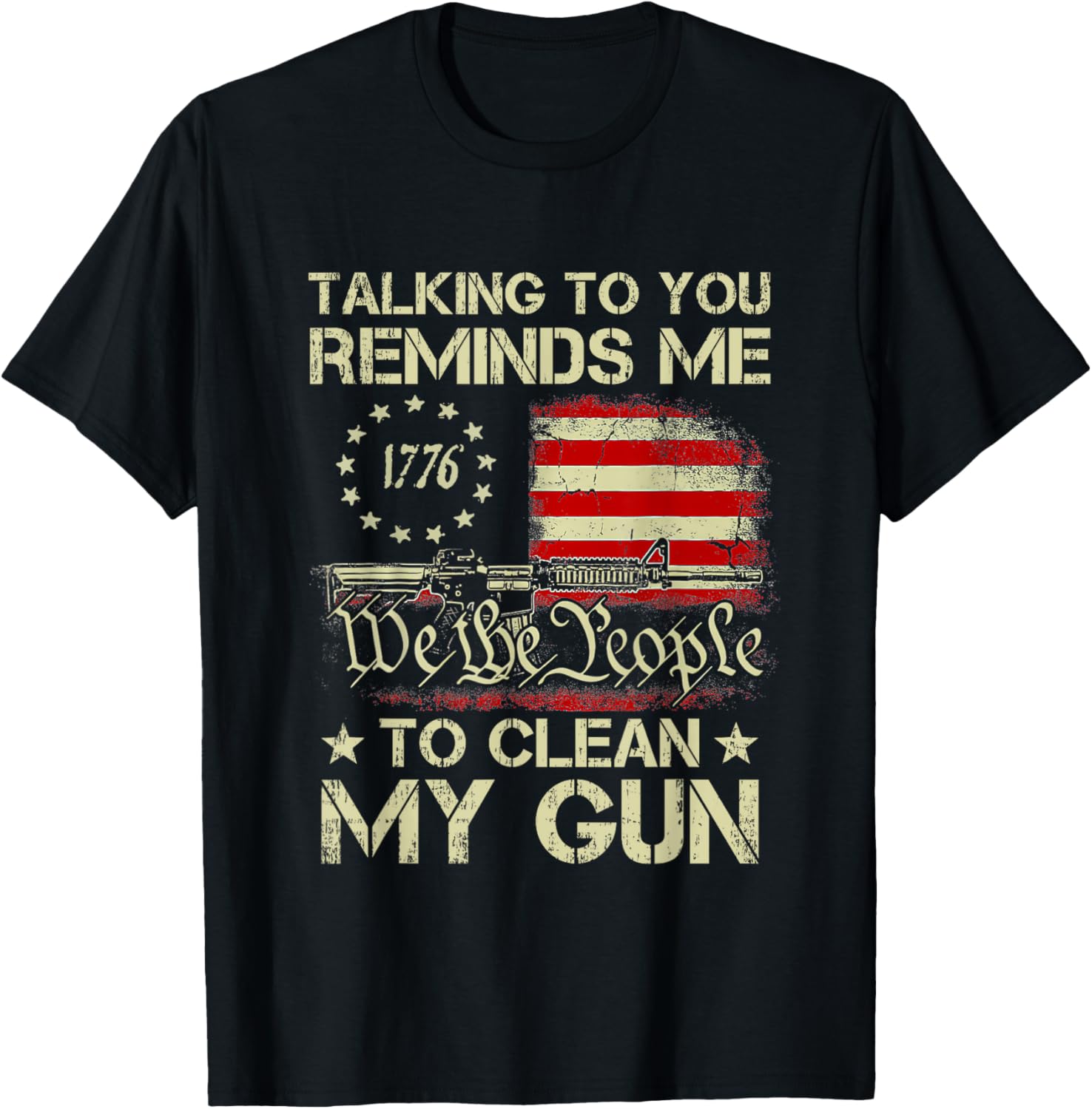 Vintage Talking To You Reminds Me To Clean My Gun