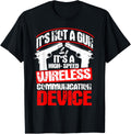 Its Not A Gun Shirt Funny Its Not A Gun
