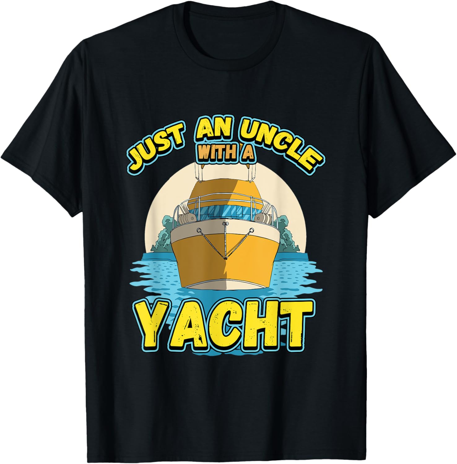 Mens Just An Uncle A Yacht Boat Captain