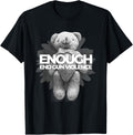 Enough End Gun Violence No Gun