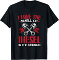 I Love Smell Of Diesel In Morning Truck