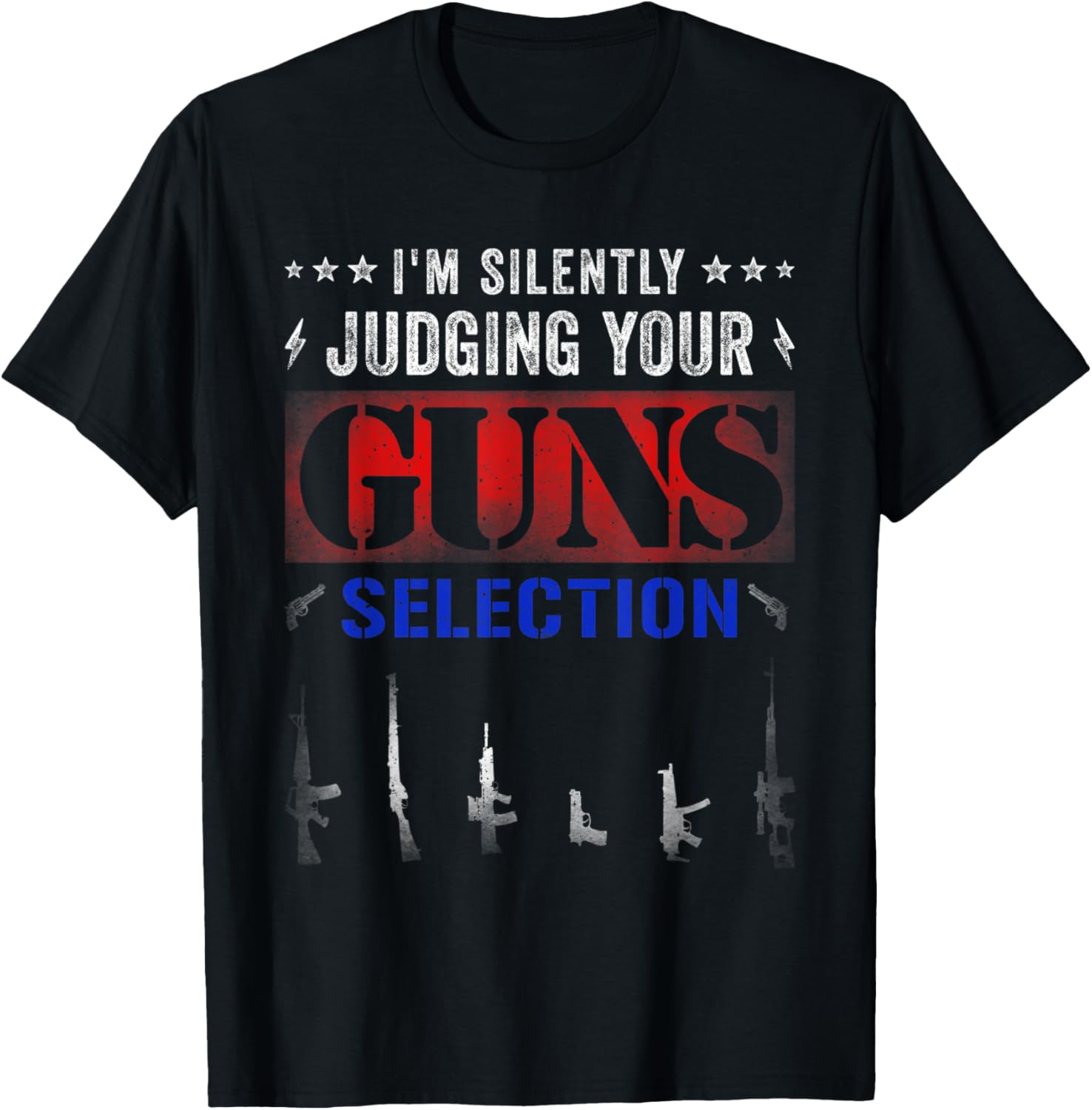 Im Silently Judging Your Gun Selection Funny Gun Owner