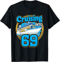 Cruising Boat 69Th Birthday Cruising Into 69 Birthday