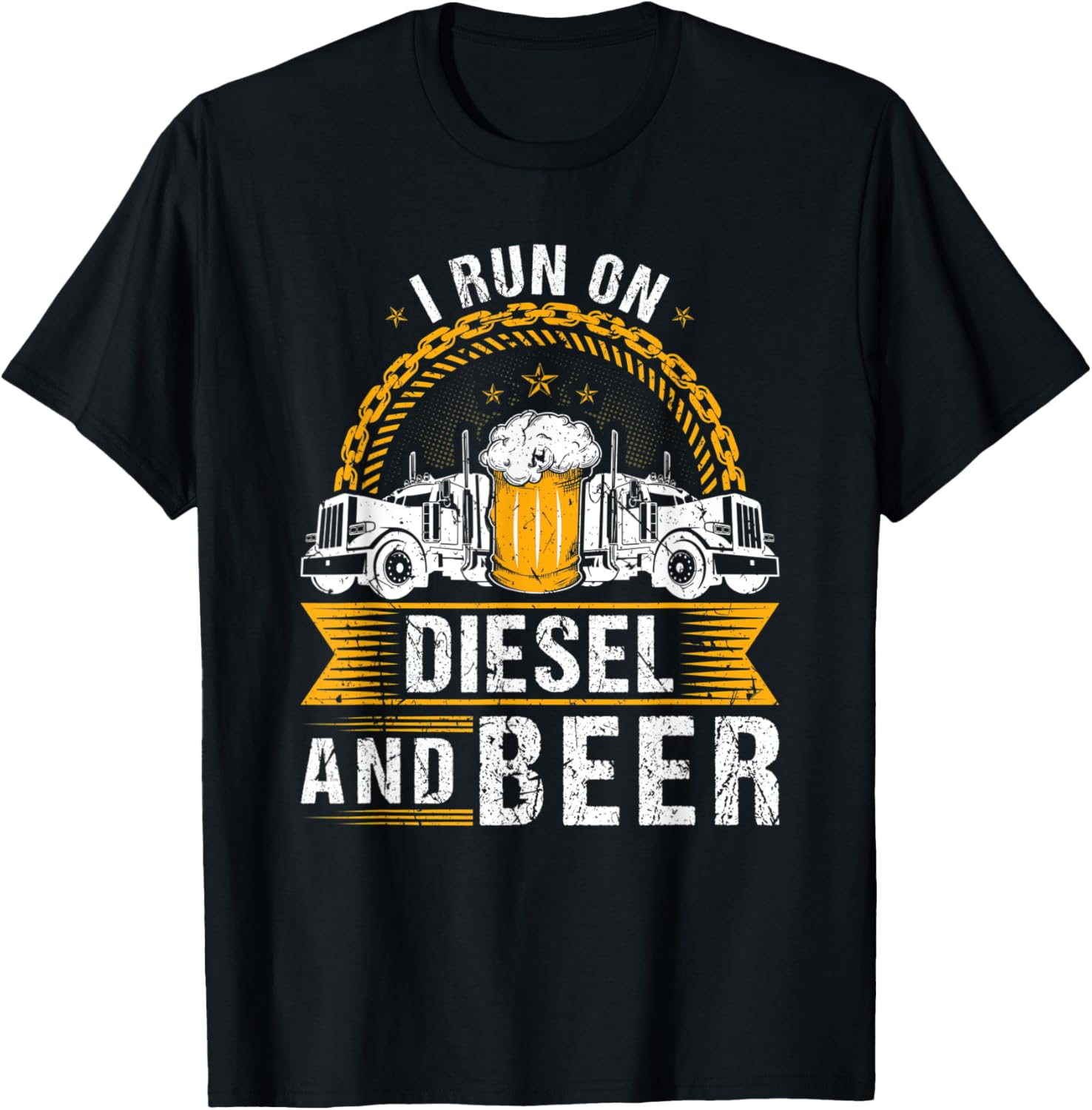 Trucking Joke I Run On Diesel Beer Truck