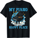 Piano Teacher Pianist My Piano Is My Happy Place