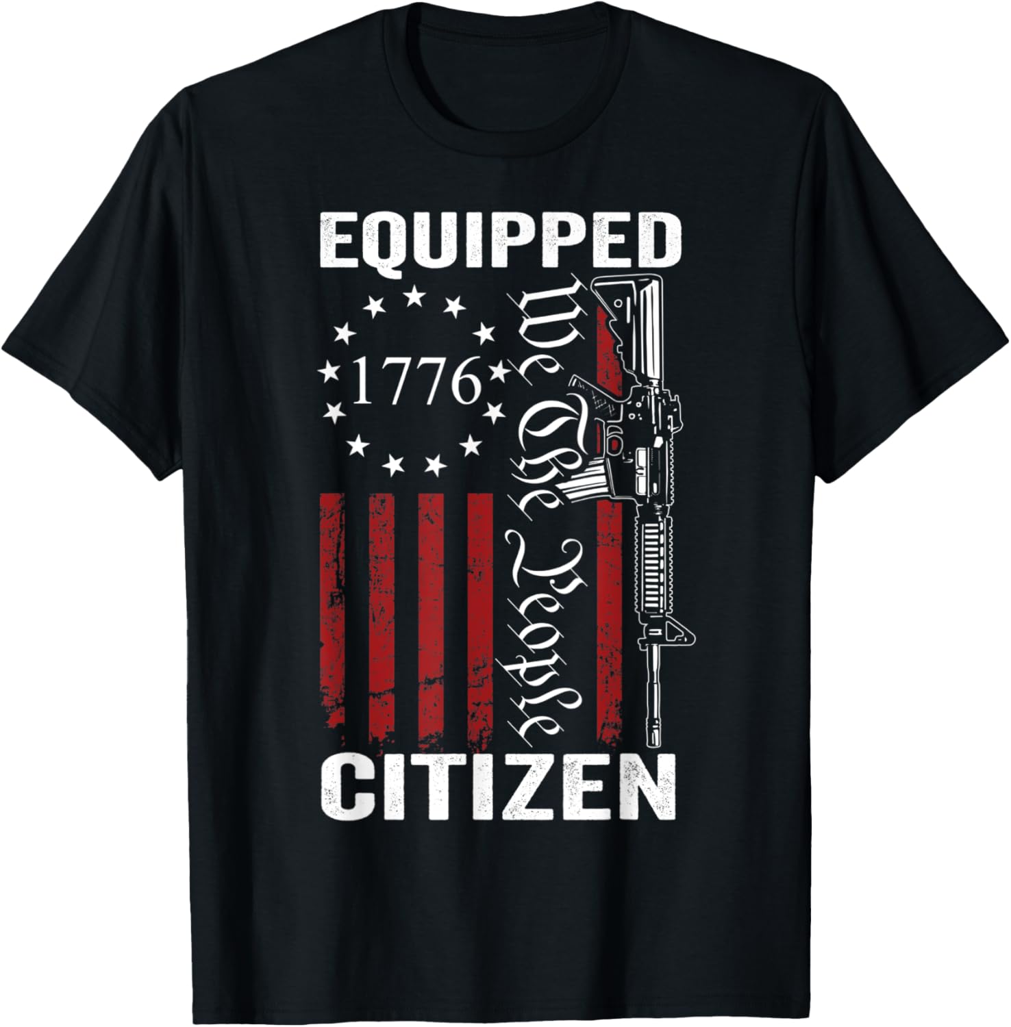Equipped Citizen 2Nd Amendment Pro Guns Ar15 Gun Owner