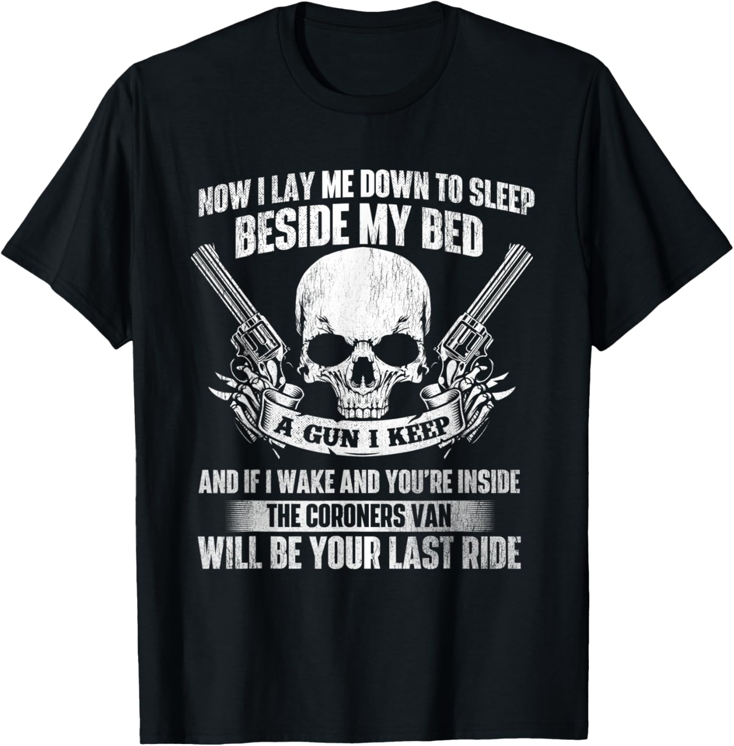 Beside My Bed A Gun I Keep 2Nd Amendment Gun Rights