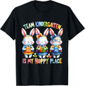 Team Kindergarten Is My Hoppy Place Happy Easter Day Teacher Men Women Kids