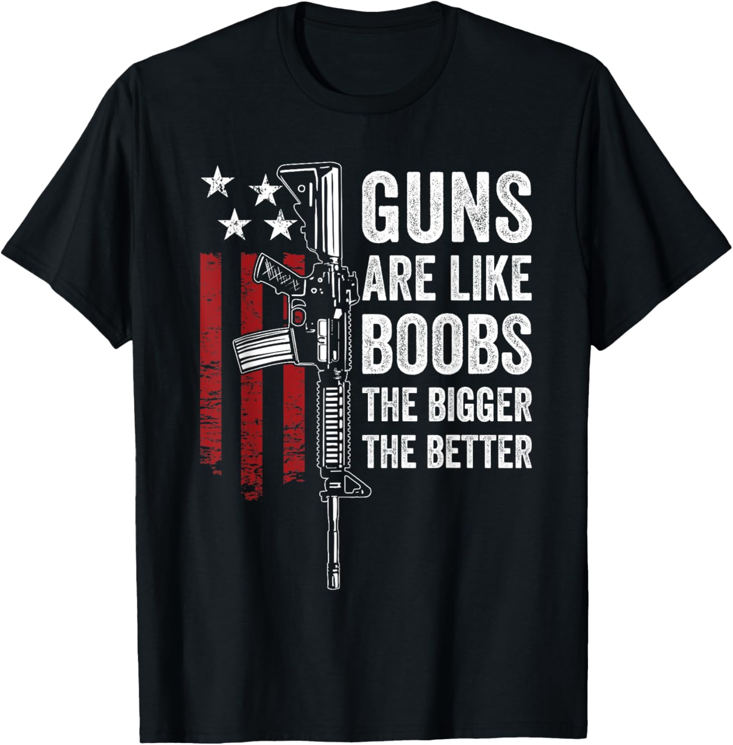 Guns Are Like Boobs Funny Mens Guns Titties Joke Usa