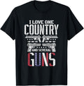 I Love One Country Several Guns Patriotic T Shirt Women Men