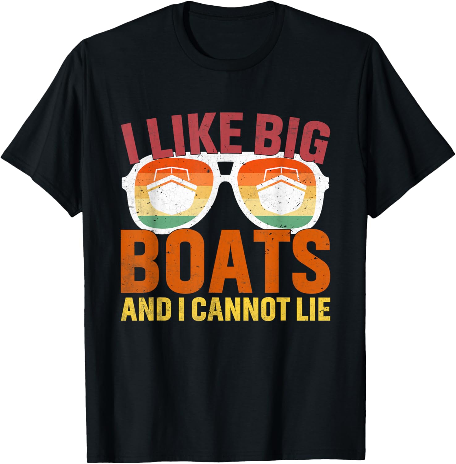 I Like Big Boats I Can Lie Vintage