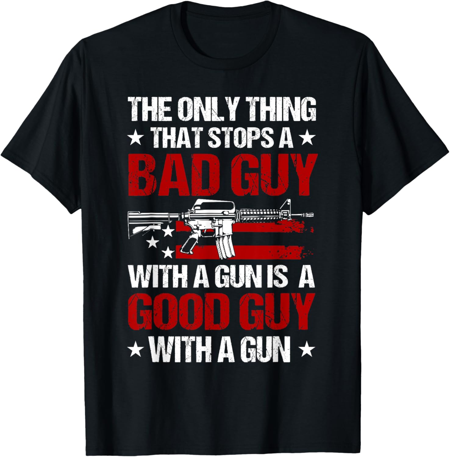 Only Thing That Stops A Bad Guy With A Gun Is A