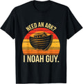 Need An Ark I Noah Guy Ark Boat