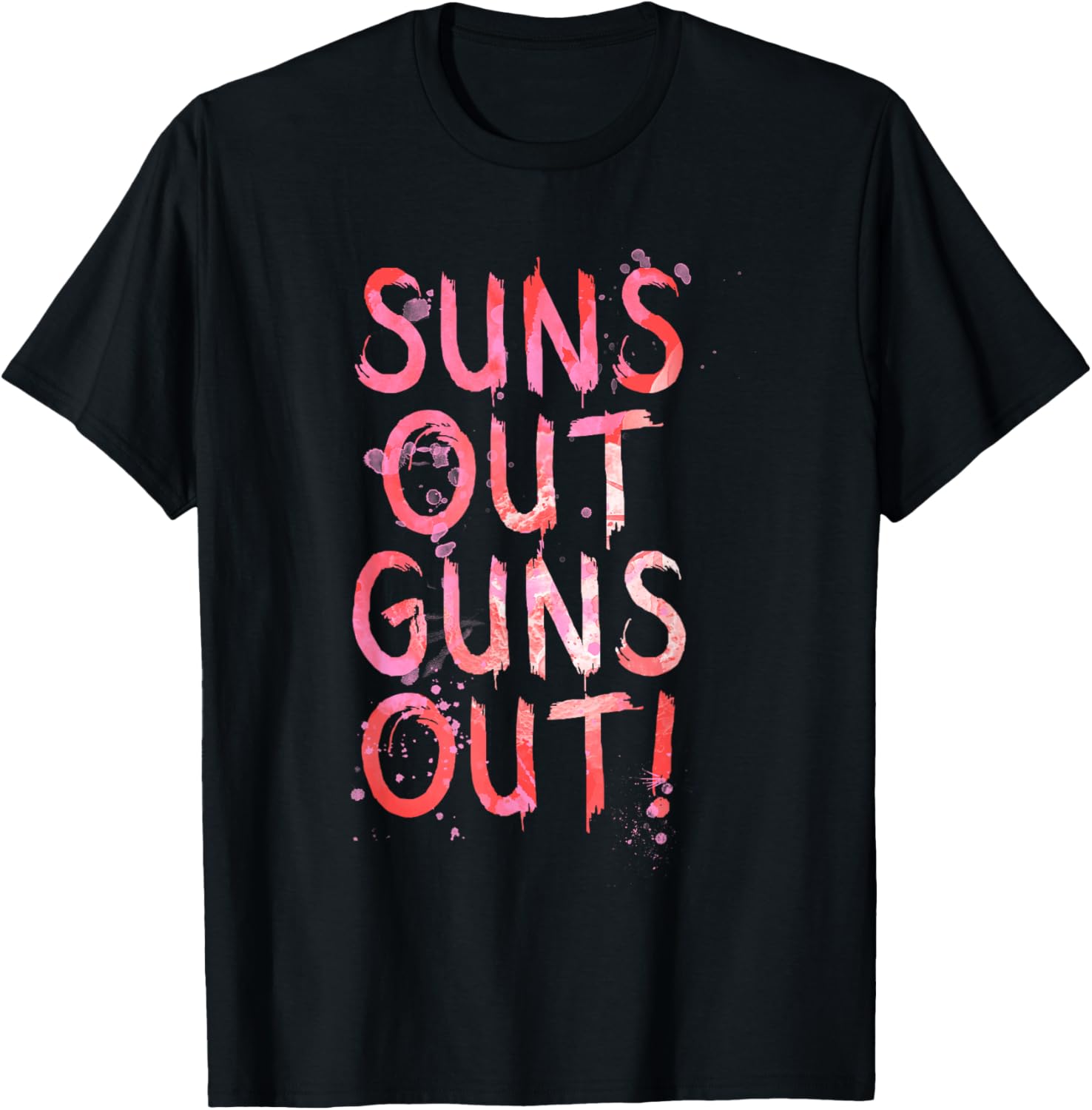 Trendy Suns Out Guns Out Painted