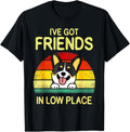 Corgi Black Tri Corgi Mom I've Got Friends In Low Place