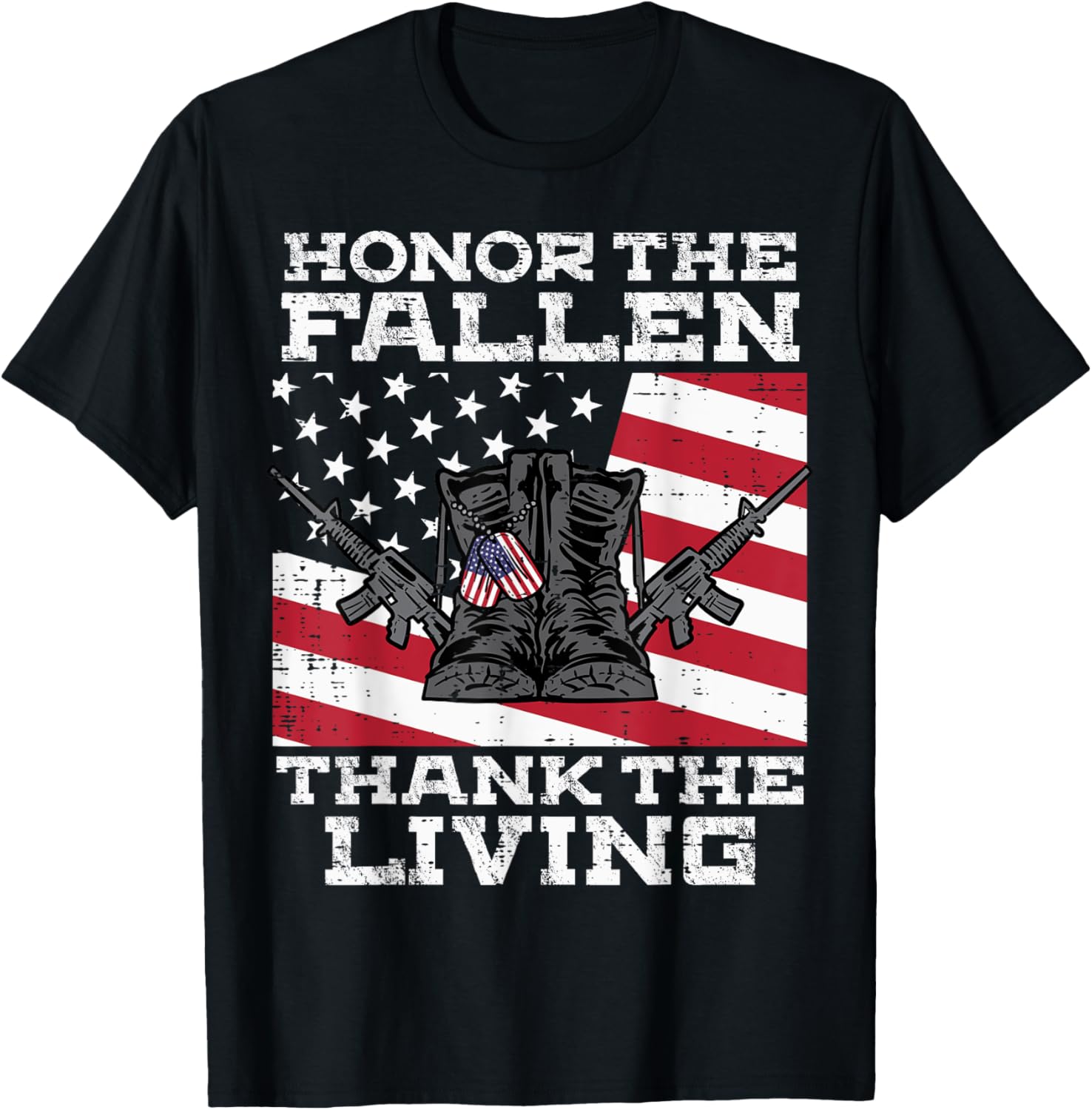 Honor Fallen Thank Living Us Flag Boots Gun Memorial Day