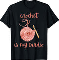 Crochet Is My Cardio Funny Arts And Crafts Yarn