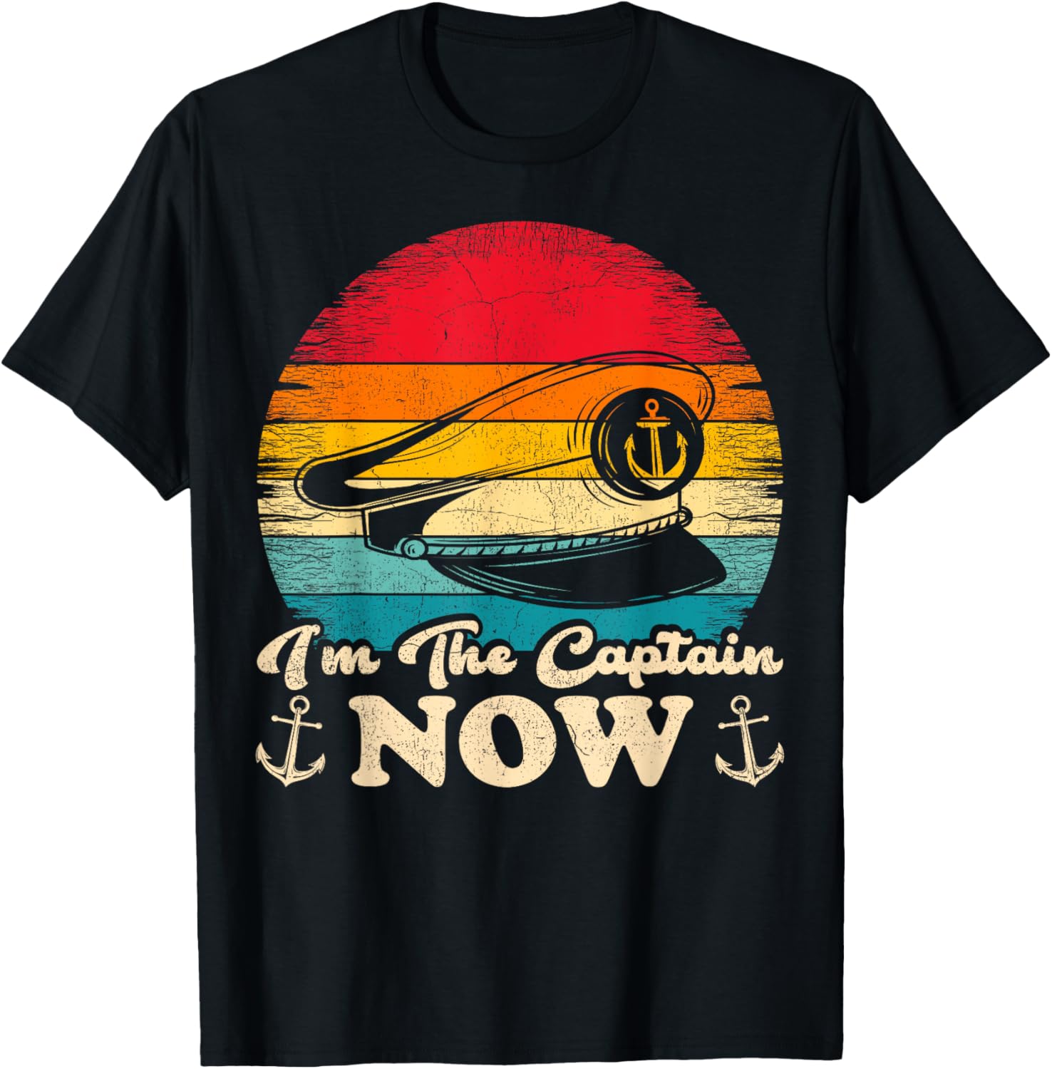 Vintage I M Captain Now Boat Captain Boating
