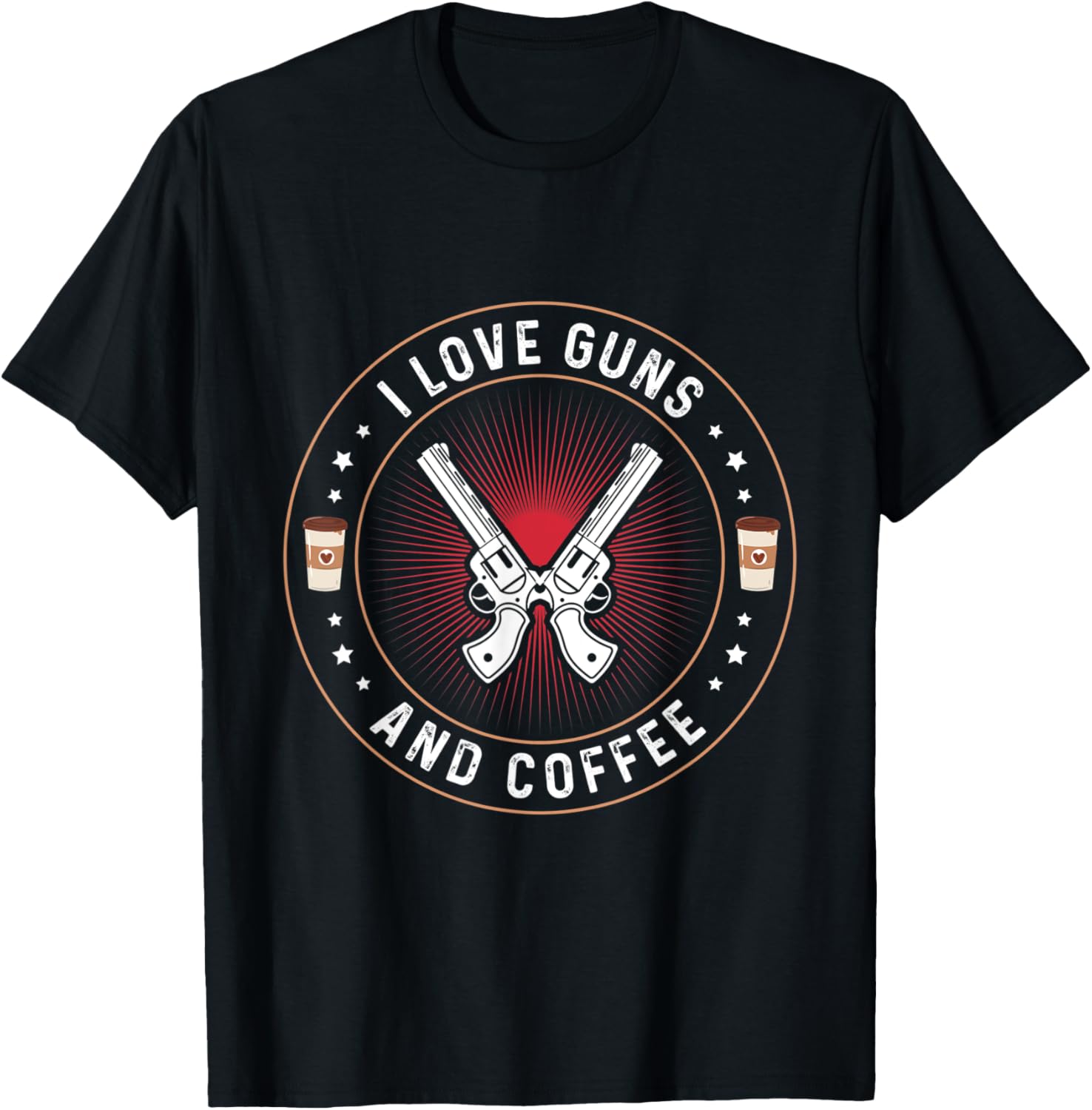 I Love Guns Coffee Design A Gun Coffee Lover