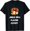Jingle Bell Placing Expert Funny Christmas Vacation