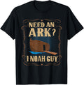 Need An Ark I Noah Guy Funny Christian